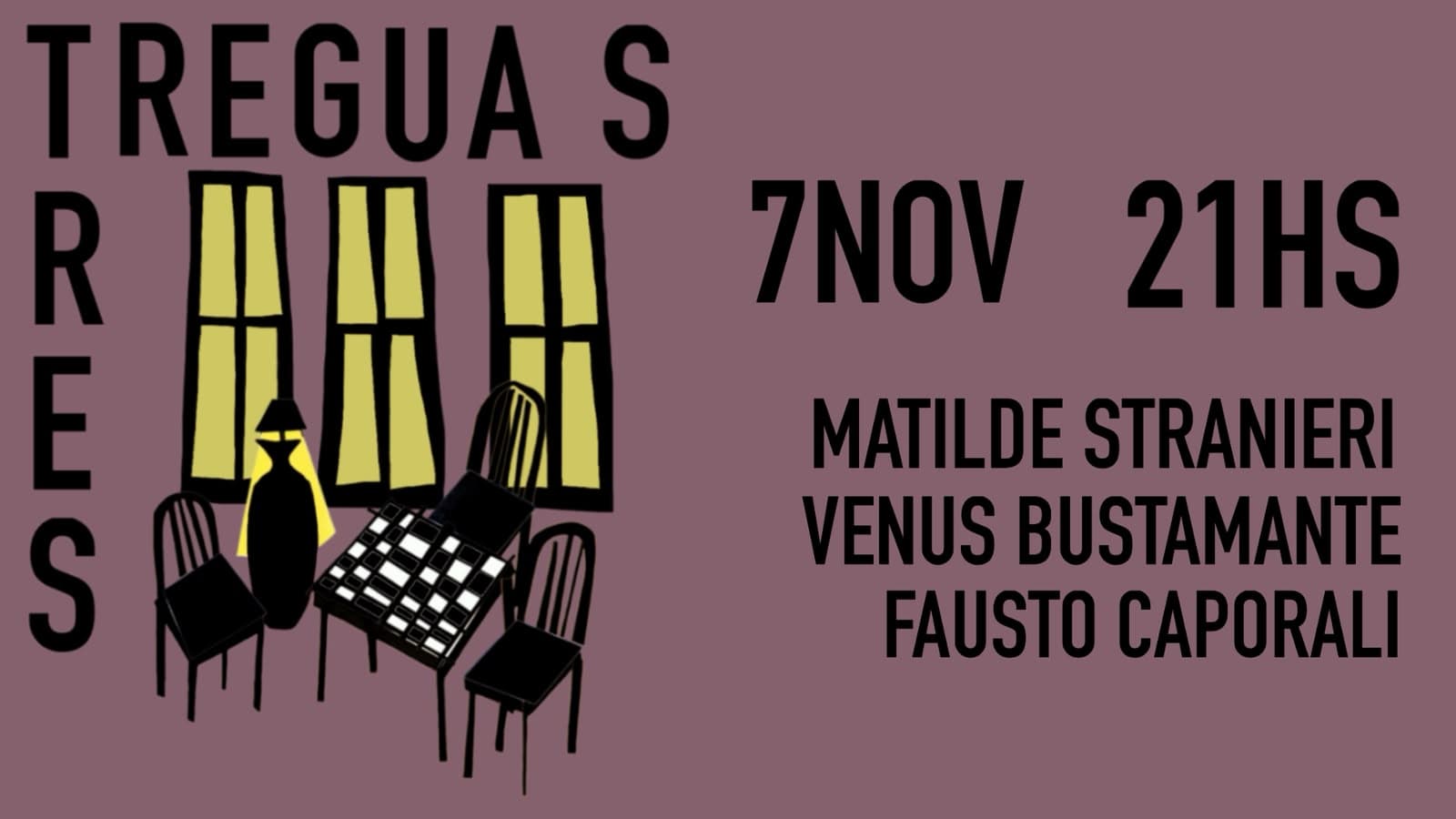 Treguas / Matilde Stranieri / Venus Bustamante / Fausto Caporali